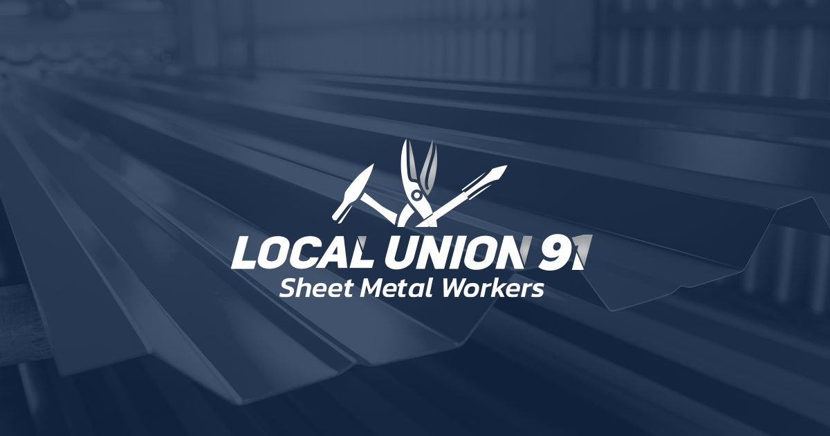Home | Sheet Metal Workers Local Union 91